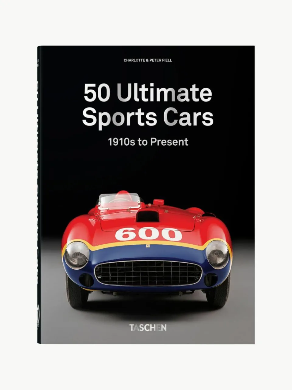 TASCHEN Bildband 50 Ultimate Sports Cars: 1910s to Present